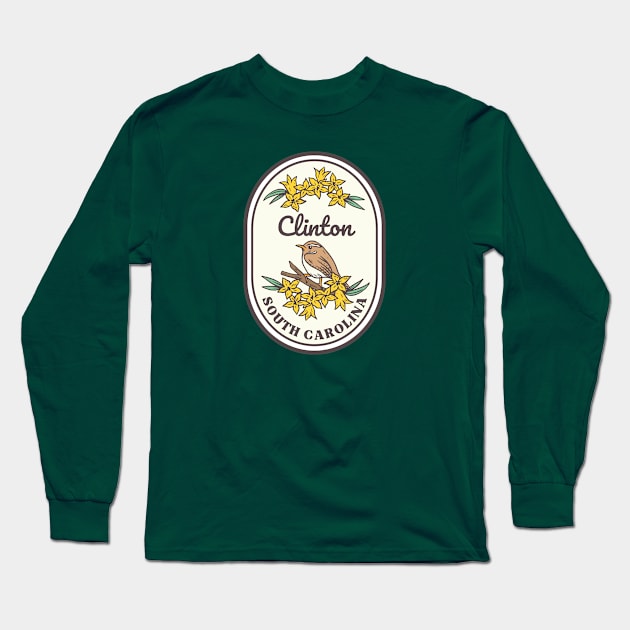 Clinton South Carolina Wren SC Tourist Souvenir Long Sleeve T-Shirt by carolinafound